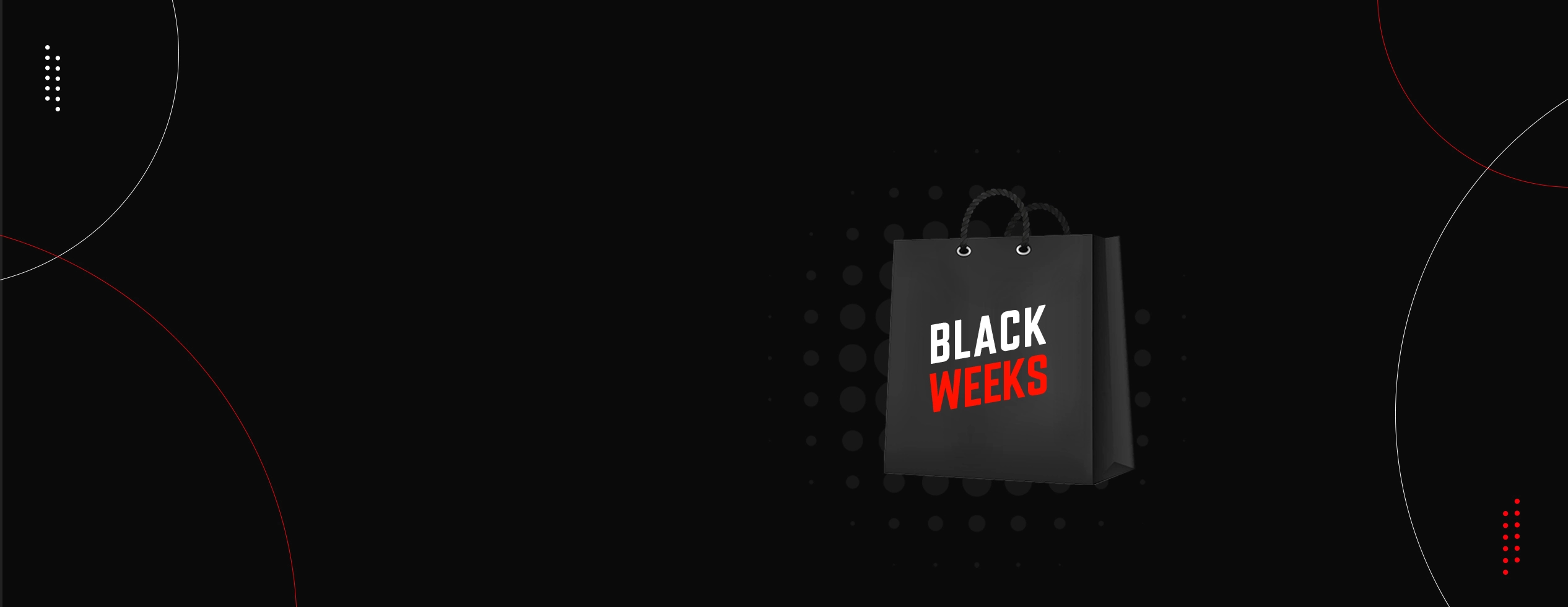 BLACK WEEKS